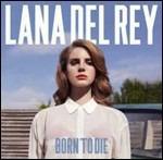 Born to Die