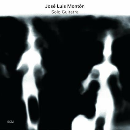 Solo Guitarra - CD Audio di José Luis Monton