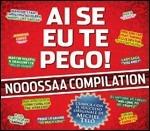 Ai se eu te pego! Nooossaa compilation