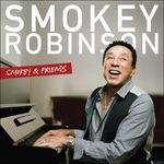 Smokey & Friends - CD Audio di Smokey Robinson