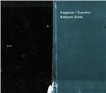 Babylon Suite - CD Audio di Peter Conradin Zumthor,Vera Kappeler