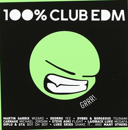 100% Club EDM - CD Audio