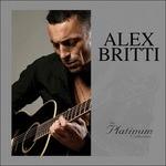 The Platinum Collection - CD Audio di Alex Britti