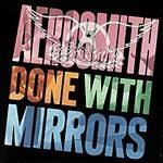 Done with Mirrors