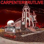 Carpenterbrutlive