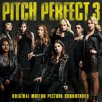 Pitch Perfect 3 (Colonna sonora)