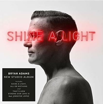 Shine a Light - Vinile LP di Bryan Adams