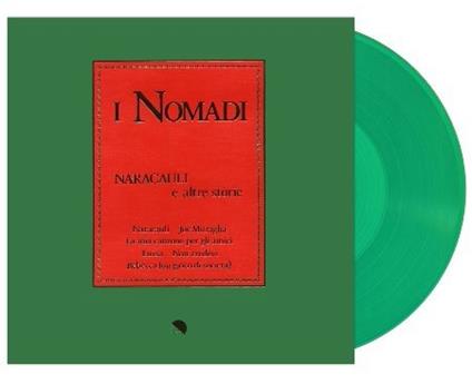 Naracauli e altre storie (Coloured Vinyl) - Vinile LP di I Nomadi