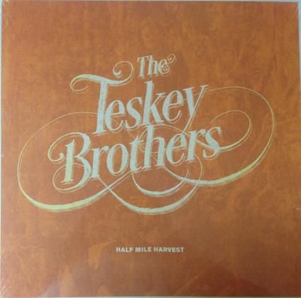 Half Mile Harvest - Vinile LP di Teskey Brothers