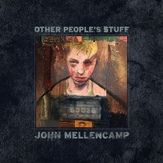 Other People's Stuff - CD Audio di John Cougar Mellencamp