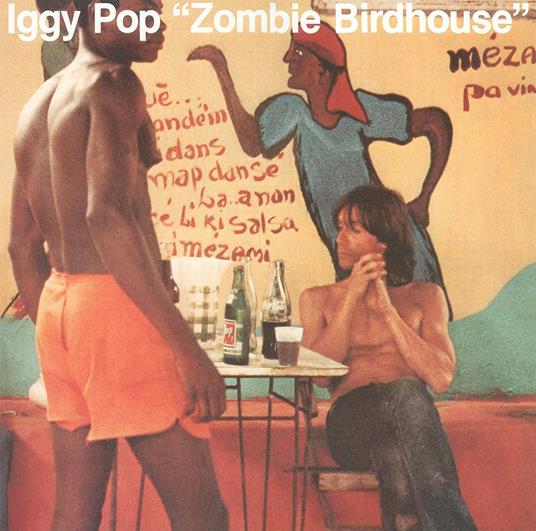 Zombie Birdhouse - Vinile LP di Iggy Pop