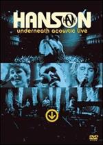 Hanson. Underneath Acoustic. Live (DVD)