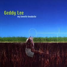 My Favourite Headache - CD Audio di Geddy Lee