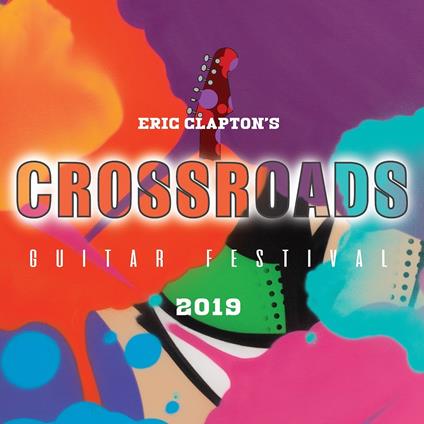 Crossroads Guitar Festival 2019 (Vinyl Box Set) - Vinile LP di Eric Clapton