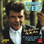 Bobby Vee-Take Good Care Of My Baby (Fir