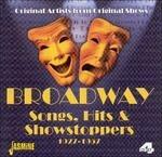 Broadway. Songs Hits & Showstoppers 1927-1957