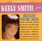 Keely Smith-Because Youre Mine