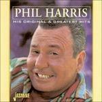 Phil Harris-His Original & Greatest Hits