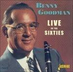 Benny Goodman-Live In The Sixties