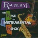 Raunchy! The Rise of Instrumental Rock