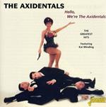 Hello, We're the Axidentals