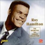 Roy Hamilton-The Definitive '50S Singles