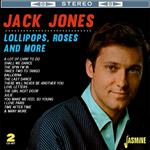 Jack Jones-Lollipops. Roses & More