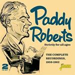 Paddy Roberts-Strictly For All Ages: Com