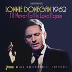 1962 - I?Ll Never Fall In Love Again