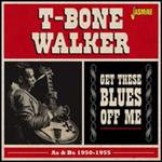 T-Bone Walker-Get These Blues Off Me (Co
