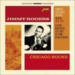 Jimmy Rogers-Chicago Bound (Complete Che
