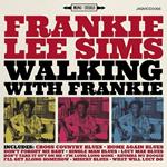 Frankie Lee Sims-Walking With Frankie
