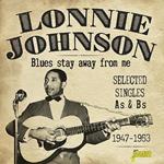 Lonnie Johnson-Blues Stay Away From Me (