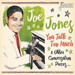 Joe Jones-You Talk Too Much And Other Co