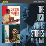Josh White-The Josh White Stories Vol. 1
