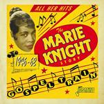 Marie Knight-Gospel Train - The Marie Kn