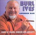 Burl Ives-Lavender Blue - Songs Of Charm