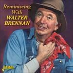 Walter Brennan-Reminiscing With Walter B