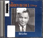 The Sidney Bechet Story. Wild Cat Blues