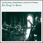 Six Days In Down - CD Audio di Bob Brozman