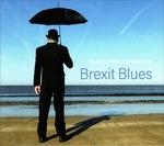 Brexit Blues - CD Audio