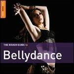 The Rough Guide to Bellydance (Special Edition)
