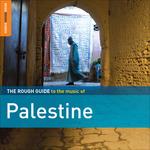 The Rough Guide to the Music of Palestine