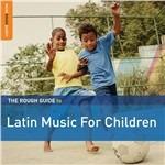 The Rough Guide to Latin Music for Children