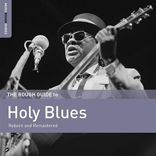 The Rough Guide to the Holy Blues - CD Audio