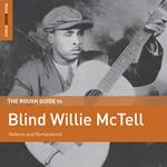 Blind Willie McTell. The Rough Guide