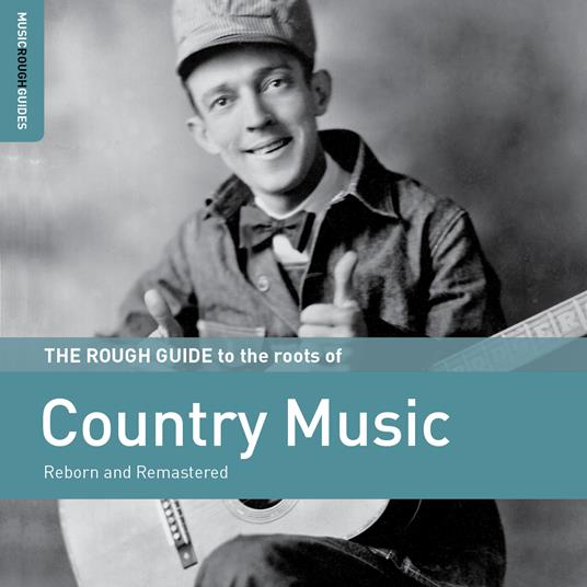 The Rough Guide to the Roots of Country - CD Audio