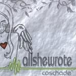 All She Wrote - Coshade