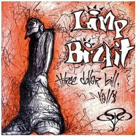 Three Dollar Bill Y'All - CD Audio di Limp Bizkit