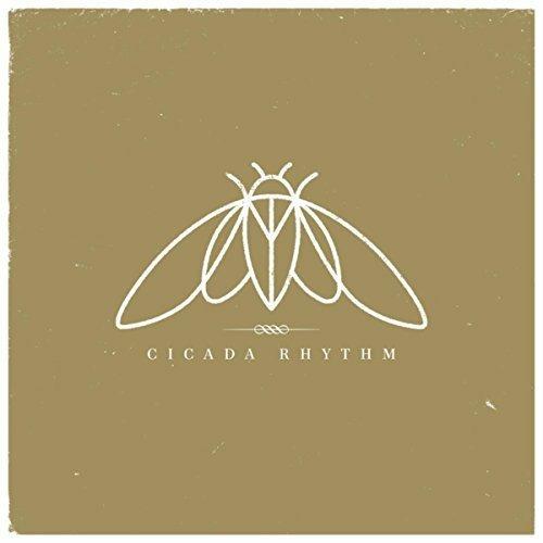 Cicada Rhythm - CD Audio di Cicada Rhythm